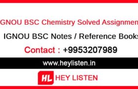 IGNOU BSC Chemistry Assignment